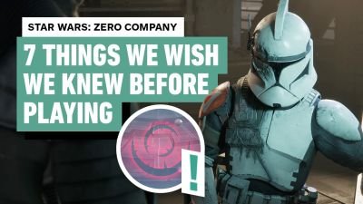 Star Wars: Zero Company - 7 Things We Wish We Knew Before Playing