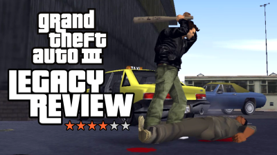 Grand Theft Auto III – The Legacy Review