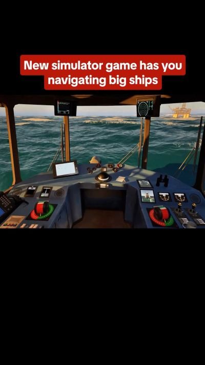 New Simulator Game Has you navigating Big Ships