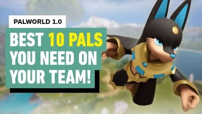 10 Must-Have Pals in Palworld 1.0 (Best Mid & End Game Pals Ranked) | Moxsy Guide
