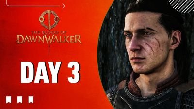The Blood of Dawnwalker Gameplay Walkthrough - Day 3