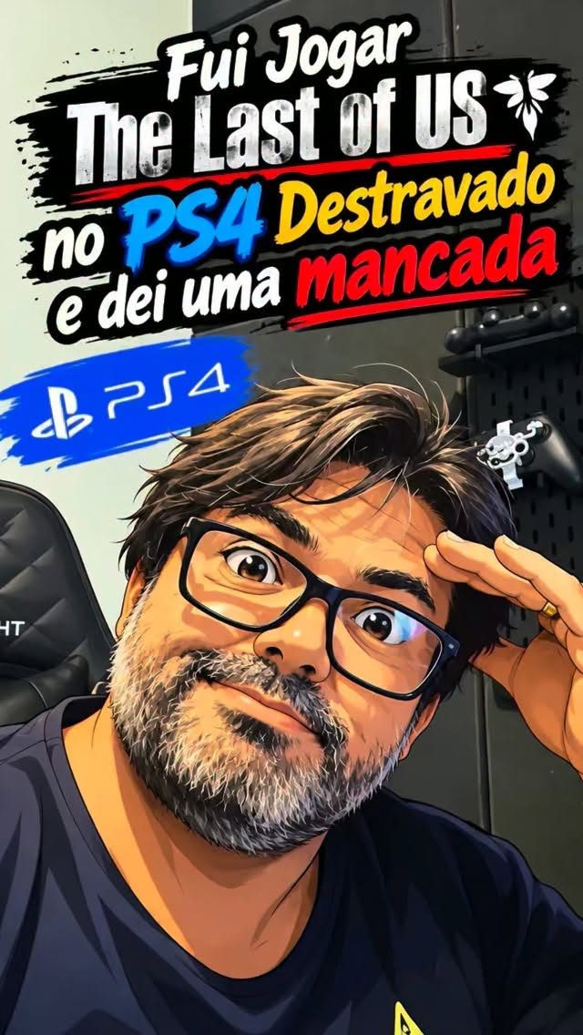 Instalalei The Las of US Remaster e dei uma mancada