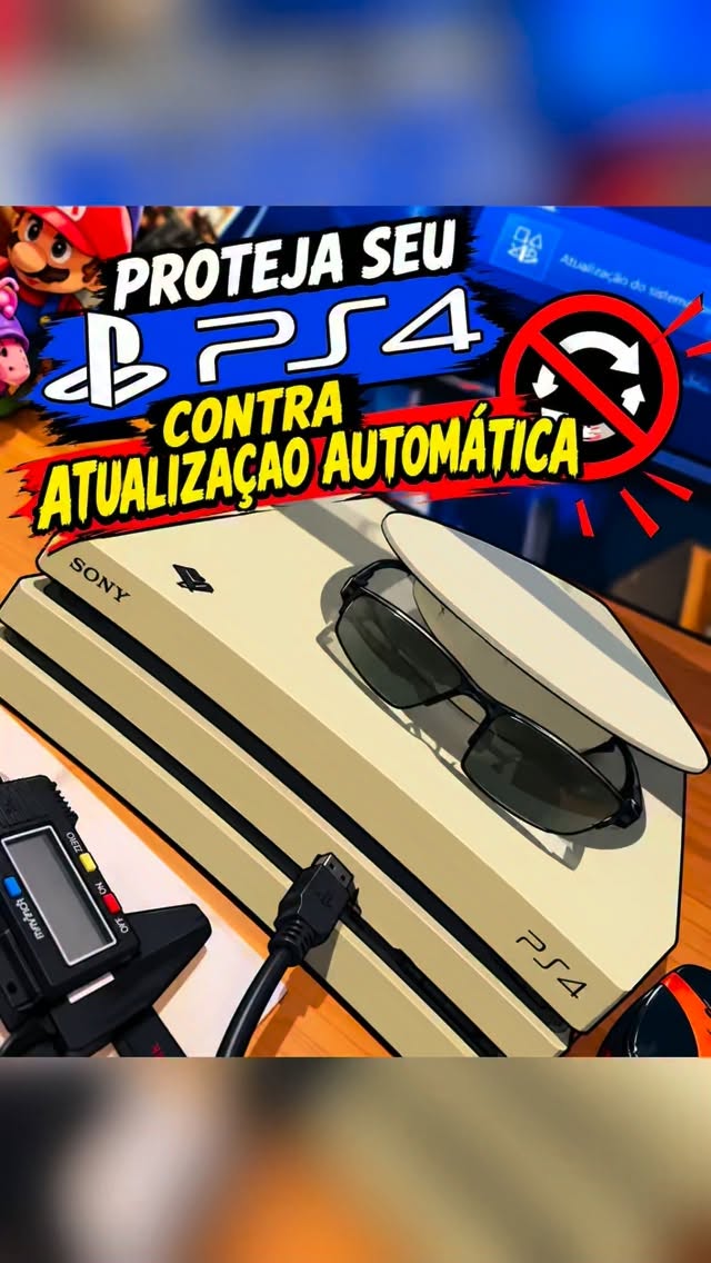 Proteja o PS4 contra atualização automática